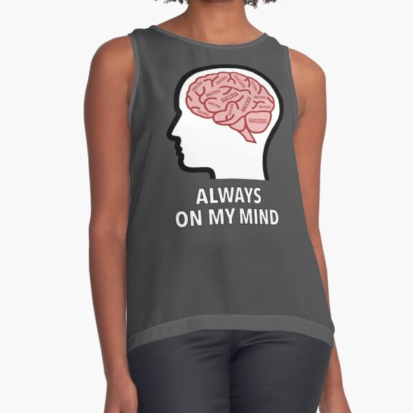 Success Is Always On My Mind Sleeveless Top product image